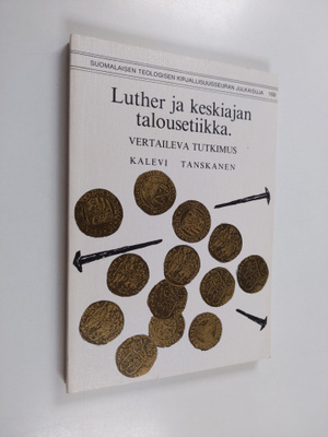 Kalevi Tanskanen : Luther ja keskiajan talousetiikka : ve...