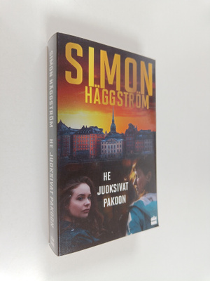 Simon Häggström : He juoksivat pakoon