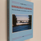 Aulikki Jalava : Kansallisuus kadoksissa : Neuvosto-Karja... - pikkukuva 1