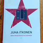 Juha Itkonen - Anna minun rakastaa enemmän - pikkukuva 1