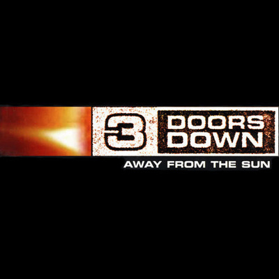 3 Doors Down – Away From The Sun