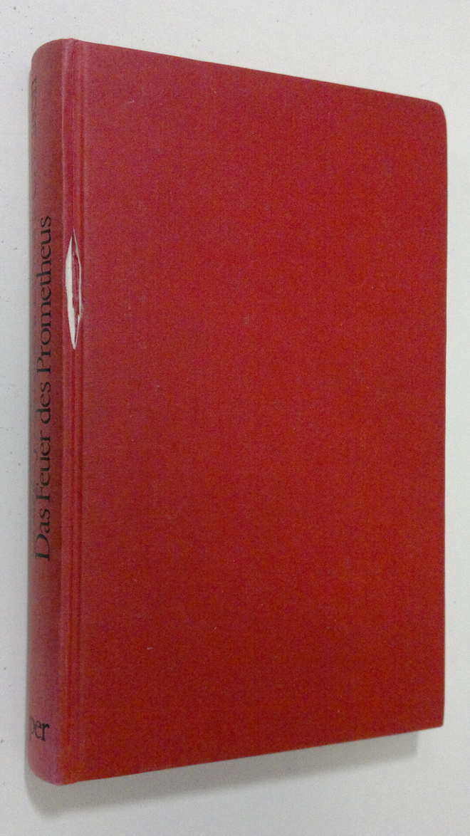 Charles J. Lumsden : Das Feuer des Prometheus : Wie die m...