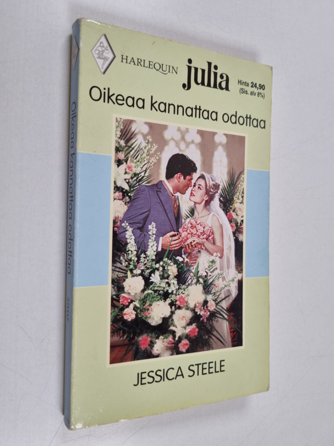 Jessica Steele : Oikeaa kannattaa odottaa