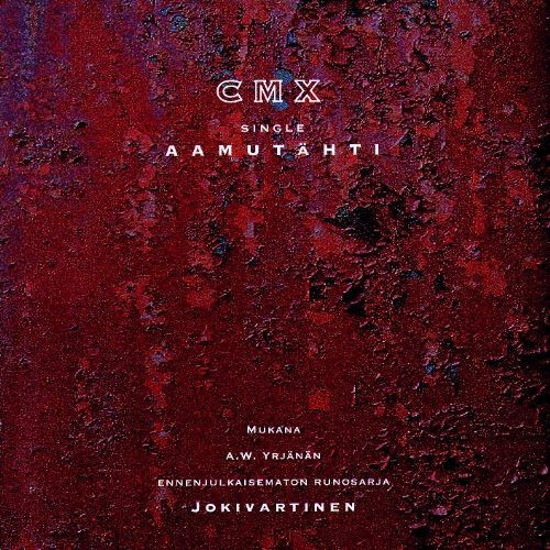 CMX - Aamutähti (CD) KUIN UUSI!!