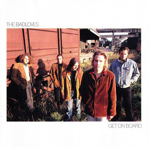 The Badloves: Get On Board -cd