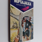 Edward S Ellis : Nopsajalka : Intiaaniromaani - pikkukuva 1