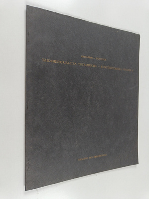Taidehistoriallisia tutkimuksia - Konsthistoriska studier...