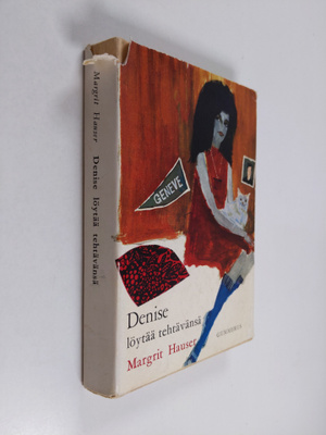 Margrit Hauser : Denise löytää tehtävänsä