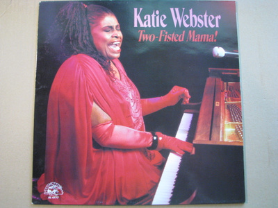 KATIE WEBSTER - Two-Fisted Mama