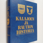 Matti Kyllönen : Kalajoen ja Raution historia 1865-1975 - pikkukuva 1