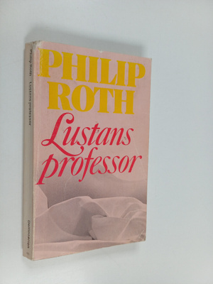 Philip Roth : Lustans professor