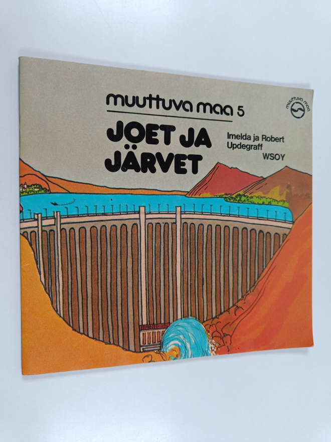 Robert Updegraff : Joet ja järvet