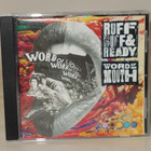 RUFF RUFF AND READY - Word Of Mouth (CD) - pikkukuva 1