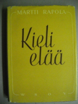 Martti Rapola: Kieli elää (16.3)