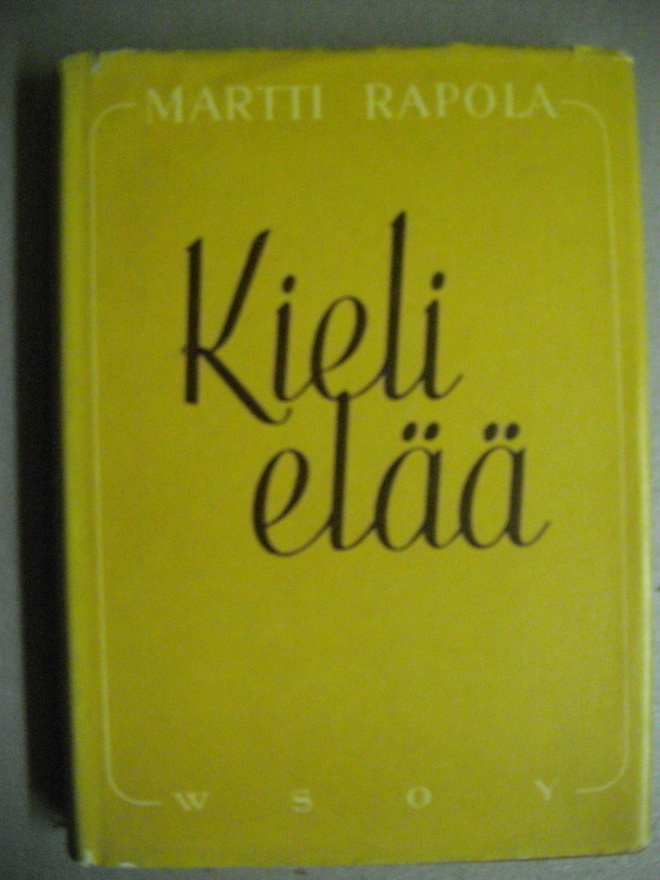 Martti Rapola: Kieli elää (16.3)