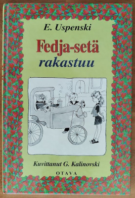 Eduard Uspenski: Fedja-setä rakastuu