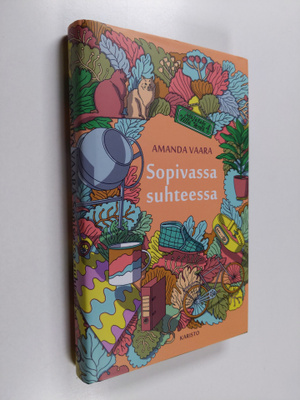 Amanda Vaara : Sopivassa suhteessa