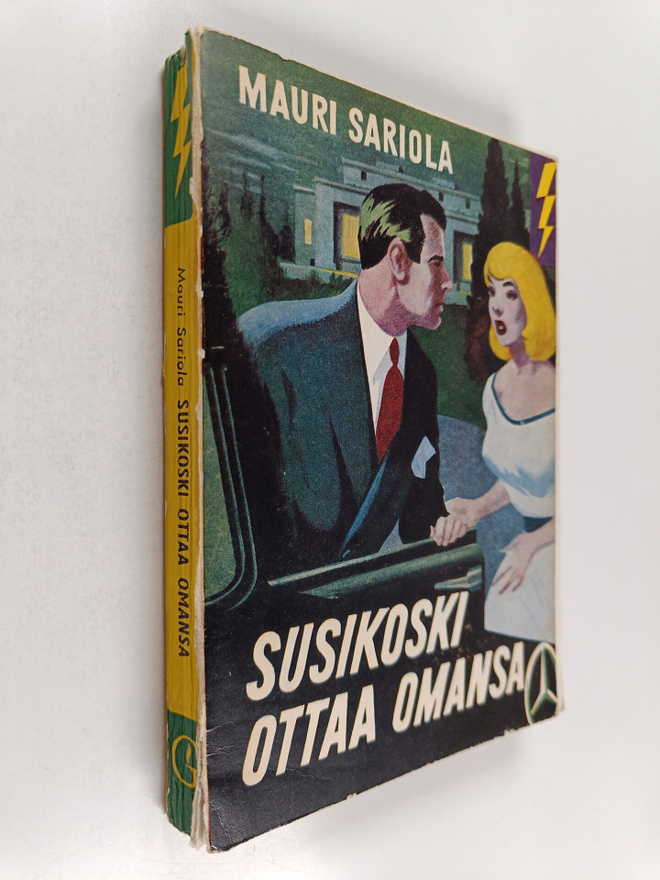 Mauri Sariola : Susikoski ottaa omansa : poliisiromaani