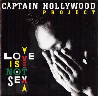 Captain Hollywood Project - Love Is Not Sex (CD+1) MINT!!
