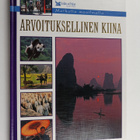 Pirkko (suom.) Biström : Arvoituksellinen Kiina - pikkukuva 1