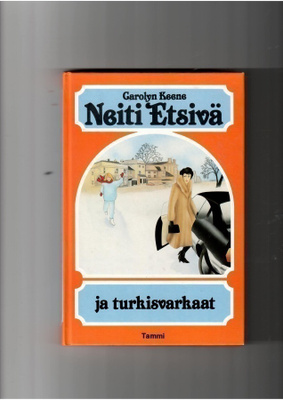 CAROLYN KEENE: Neiti Etsivä ja turkisvarkaat