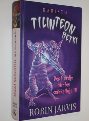 Robin Jarvis : Tilinteon hetki