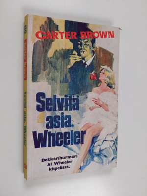 Carter Brown : Selvitä asia, Wheeler