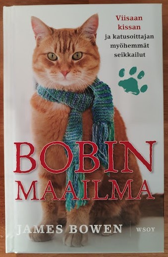 James Bowen: Bobin maailma