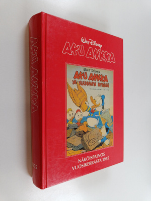 Walt Disney : Aku Ankka : näköispainos vuosikerrasta 1955