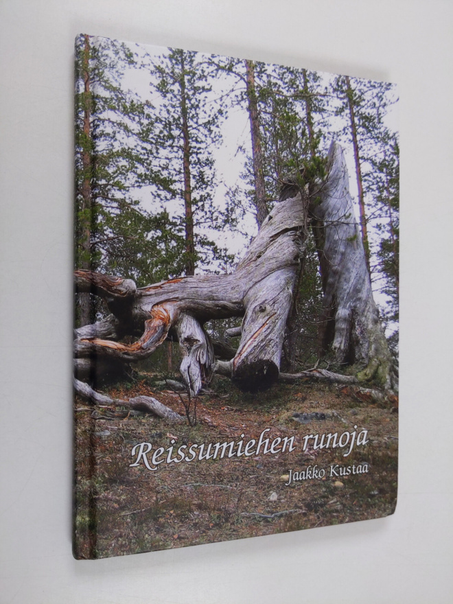 Jaakko Kustaa : Reissumiehen runoja