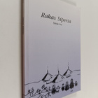 Sirkka Aro : Rakas Siperia (signeerattu) - pikkukuva 1