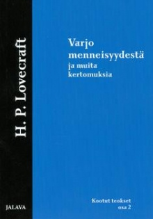 H. P. Lovecraftin kootut teokset. II