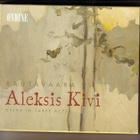 cd, Einojuhani Rautavaara: Aleksis Kivi. Opera in Three Acts - pikkukuva 1