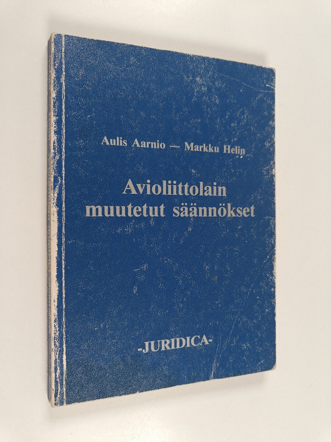 Aulis Aarnio : Avioliittolain muutetut säännökset