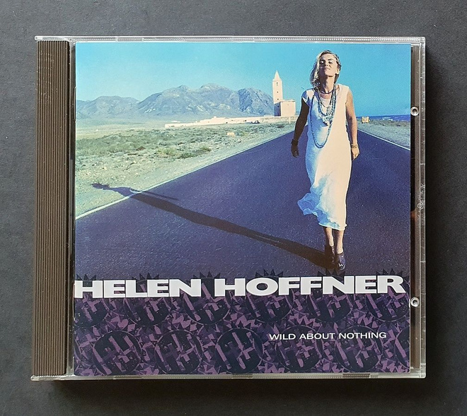 Helen Hoffner - Wild About Nothing CD (1992)