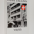 Vana Tallinn VII (XI) (signeerattu, tekijän omiste) - pikkukuva 1