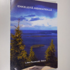Liisa Paasikari-Salo : Enkeleitä hiekkateillä - pikkukuva 1