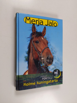 Merja Jalo : Kolme kuningatarta