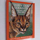 Nick Greaves : When Lion Could Fly - And Other Tales from... - pikkukuva 1