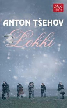 Anton Tsehov - Lokki