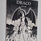 Aura Ijäs : Draco (signeerattu, tekijän omiste) - pikkukuva 1