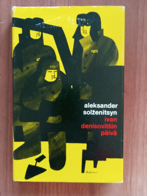 Aleksander Solzenitsyn Ivan Denisovitsin päivä