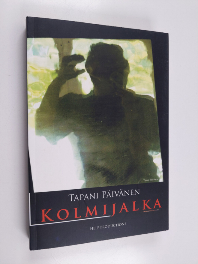 Tapani Päivänen : Kolmijalka : romaani