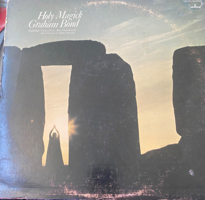 Graham Bond: Holy Magick 1970 LP