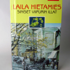 Laila Hietamies: Siniset Viipurin illat - pikkukuva 1