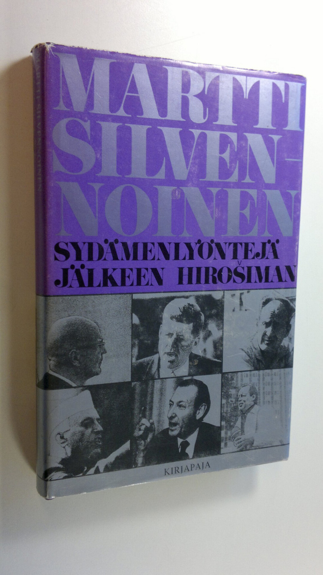 Martti Silvennoinen : Sydämenlyöntejä jälkeen Hirosiman :...