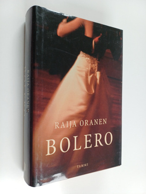 Raija Oranen : Bolero