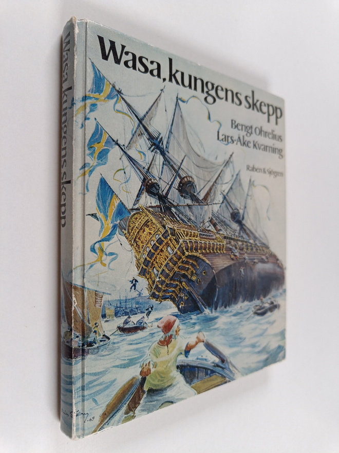 Bengt Ohrelius : Wasa, kungens skepp