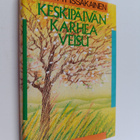 Martti Issakainen : Keskipäivän karhea veisu - pikkukuva 1