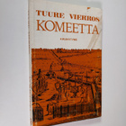 Tuure Vierros : Komeetta : Andreas Thuroniuksen tarina - pikkukuva 1